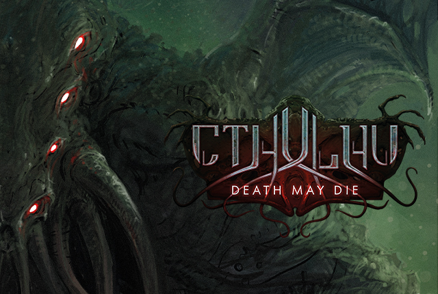 Quick And Easy Review Series: Cthulu Death May Die